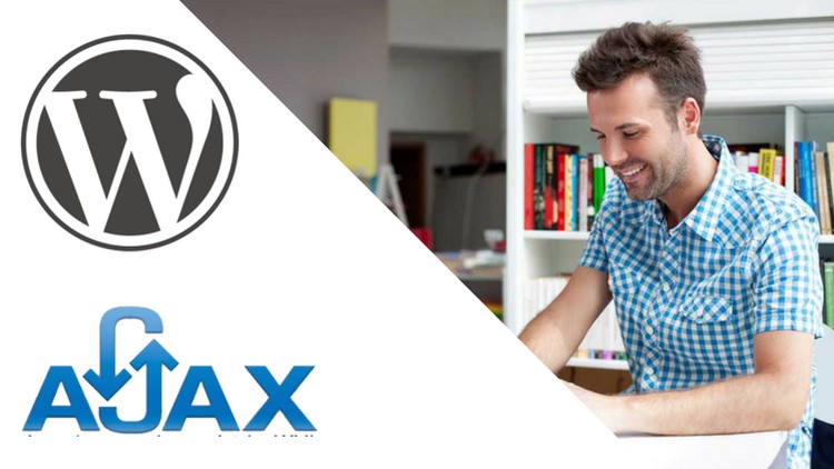 Ajax en Wordpress para desarrolladores web [Avanzado]